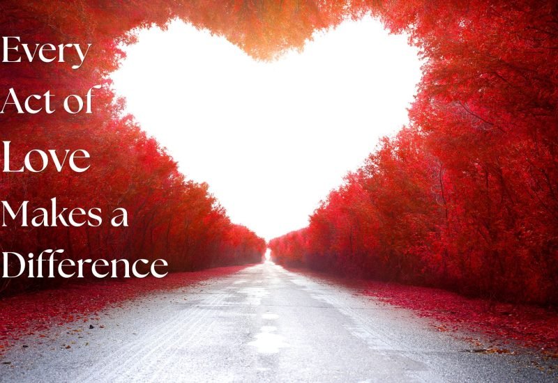 Every Act of Love