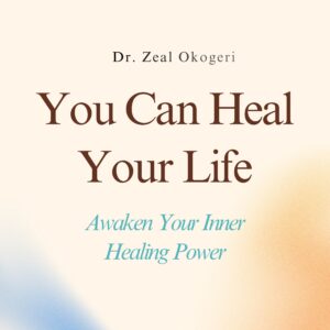 You Can Heal Your Life: Awaken Your Inner Healing Power