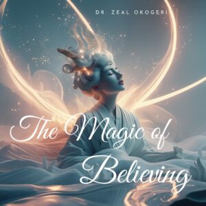 The Magic Of Believing: Awaken Your Creative Power