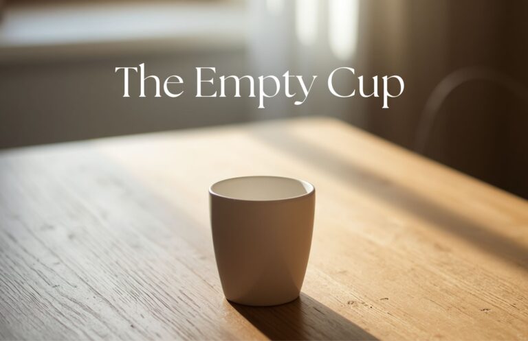 The Empty Cup